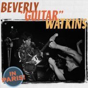 Beverly "Guitar" Watkins - In Paris (2022)