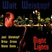 Joel Weiskopf - Night Lights (1995/2007) FLAC