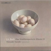 Masaaki Suzuki - Bach, J S: The Well-Tempered Clavier, Book 2 (2009) [Hi-Res]