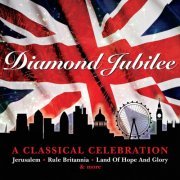 VA - Diamond Jubilee: A Classical Celebration (2012)