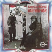 Country Joe McDonald - War War War (1995)