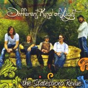 The Statesboro Revue - A Different Kind of Light (2009)