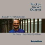 Mickey Tucker - Blues In Five Dimensions (1990) FLAC