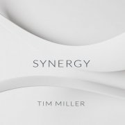 Tim Miller - Synergy (2022)