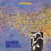 Stu Martin Trio - Sunrise (1980)