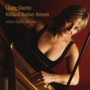 Claire Martin & Richard Rodney Bennett - When lights are low (2005) CD-Rip