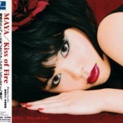 Maya - Kiss of Fire (2006)