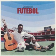 VA - Musica De Futebol (2002)