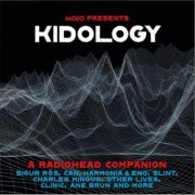 VA - Mojo Presents: Kidology - A Radiohead Companion (2020)