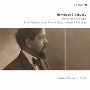 Juliana Steinbach - Hommage À Debussy: Suite Bergamasque, Pour Le Piano, Images I & II Et Al. (2012) [Hi-Res]