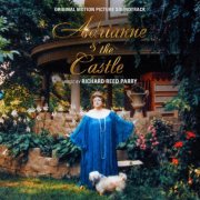 Richard Reed Parry - Adrianne & the Castle (Original Motion Picture Soundtrack) (2025) [Hi-Res]