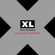 VA - PAY CLOSE ATTENTION: XL Recordings (2014) FLAC