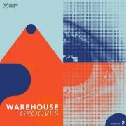 VA - Warehouse Grooves, Vol. 2 (2022)