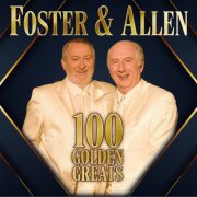 Foster & Allen - 100 Golden Greats (2026) [Hi-Res]