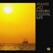 Atlantis Jazz Ensemble - Celestial Suite (2023)