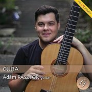 Ádám Pásztor - Cuba (The LM Project) (2024)