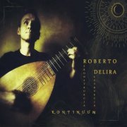 Roberto Delira - Rekonstrukcja / Destrukcja Kontinuum (2020)