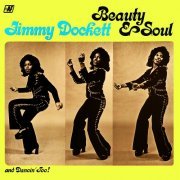 Jimmy Dockett - Beauty & Soul (1976/2022) Hi Res