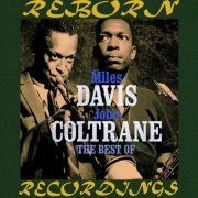 Miles Davis & John Coltrane - The Best of Miles Davis and John Coltrane (Remastered) (2019) [Hi-Res]