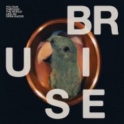 Bruise Blood - You Run Through the World Like An Open Razor (2025)