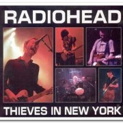 Radiohead - Thieves in New York (2003)