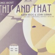 Karin Krog & John Surman - Songs About This and That (2013)