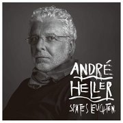 André Heller - Spätes Leuchten (2019) [Hi-Res]