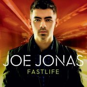 Joe Jonas - FastLife (2011)