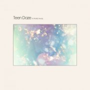 Teen Daze - A World Away (Japan Edition) (2015)