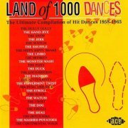 VA - Land Of 1000 Dances: The Ultimate Compilation of Hit Dances 1958-1965 (2004)