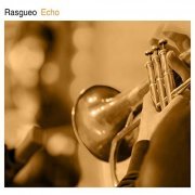 Rasgueo - Echo (2019) Hi Res