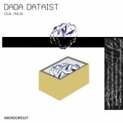 Civil Polis - Dada Dataist (2020)