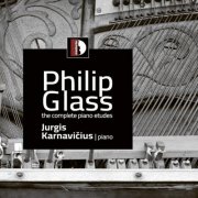 Jurgis Karnavičius - Philip Glass: The Complete Piano Etudes (2026) [Hi-Res]