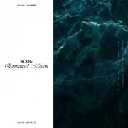 Noog - Entranced Motion (2026)