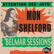 Mon Shelford - Belmar Sessions (2019)