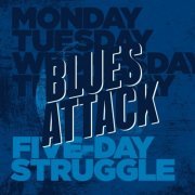 Blues Attack - Five-Day Struggle (2023)