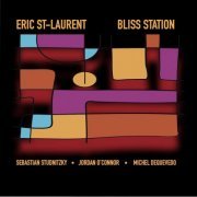 Eric St-Laurent - Bliss Station (2019)