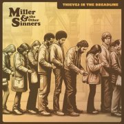 Miller & the Other Sinners - Thieves In The Breadline (2024) [Hi-Res]