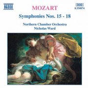 Northern Chamber Orchestra, Nicholas Ward - Mozart: Symphonies Nos. 15-18 (1995)