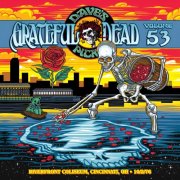 Grateful Dead - Dave's Picks Vol. 53 Riverfront Coliseum, Cincinnati, OH 10/2/76 (2025)