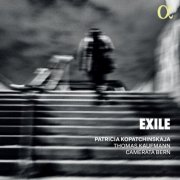 Patricia Kopatchinskaja, Thomas Kaufmann, Camerata Bern - Exile (2025) [Hi-Res]