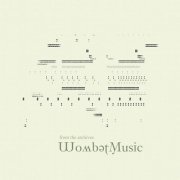 Wombatmusic - From The Archives (2011)