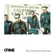 Crime - San Francisco's Doomed (Reissue) (2022)