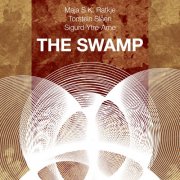 Maja S. K. Ratkje, Torstein Slaen & Sigurd Ytre-Arne - The Swamp (2025) [Hi-Res]
