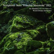 Joe Hisaishi, New Japan Philharmonic World Dream Orchestra - Symphonic Suite “Princess Mononoke”2021 (Live) (2022) [Hi-Res]