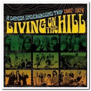 VA - Living on the Hill: A Danish Underground Trip 1967-1974 [3CD Box Set] (2020)