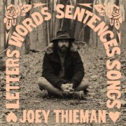 Joey Thieman - Letters, Words, Sentences, Songs (2026)
