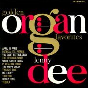 Lenny Dee - Golden Organ Favorites (1961/2019)