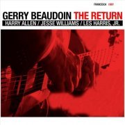 Gerry Beaudoin Trio (feat. Harry Allen) - The Return (2011) FLAC