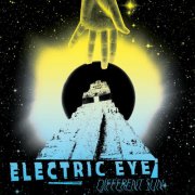 Electric Eye - Different Sun (2016) Lossless